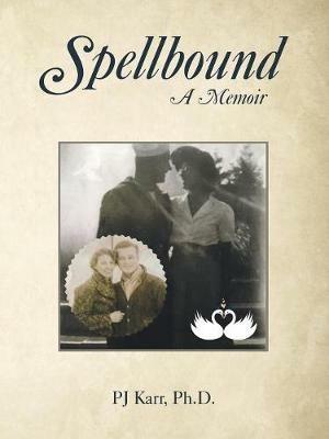 Spellbound: A Memoir - Pj Karr - cover