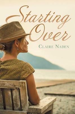 Starting Over - Claire Naden - cover