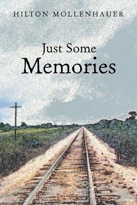 Just Some Memories - Hilton Mollenhauer - cover