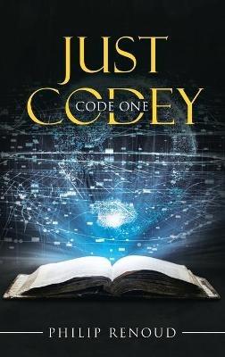 Just Codey: Code One - Philip Renoud - cover