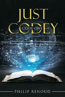 Just Codey: Code One - Philip Renoud - cover