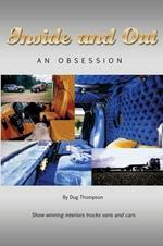 Inside and Out: An Obsession
