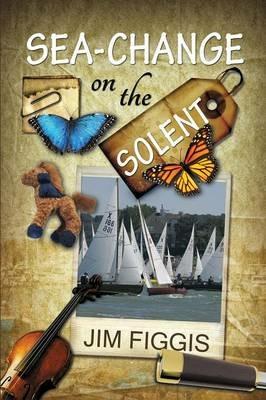 Sea-Change on the Solent - Jim Figgis - cover