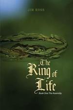 The Ring of Life: Book One: The Assembly