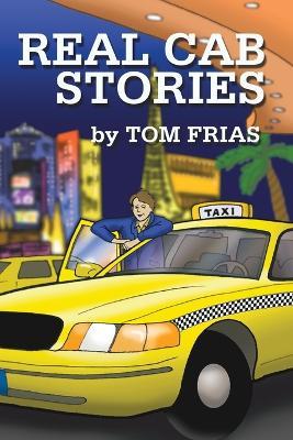Real Cab Stories - Tom Frias - cover