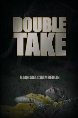 Double Take - Barbara Chamberlin - cover