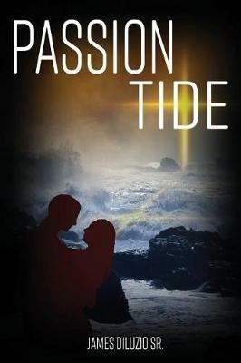 PassionTide - James Diluzio - cover