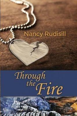 Through the Fire - Nancy Rudisill - cover