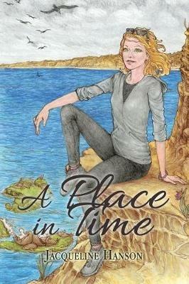 A Place in Time - Jacqueline Hanson - cover