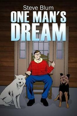 One Man's Dream - Steve Blum - cover