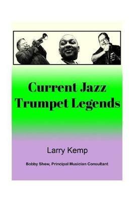 Current Jazz Trumpet Legends - Larry Kemp - cover
