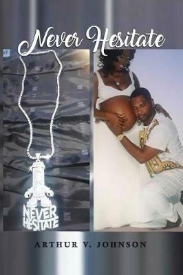 Never Hesitate - Arthur V Johnson - cover