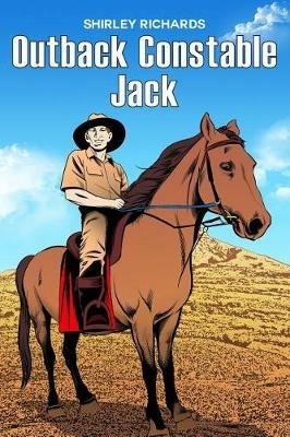 Outback Constable Jack - Shirley Richards - cover