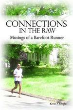 Connections in the Raw: Musings of a Barefoot Runner