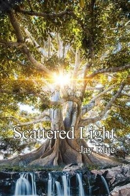 Scattered Light - Jay Blue - cover