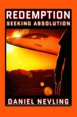 Redemption Book One: Seeking Absolution - Daniel Nevling - cover