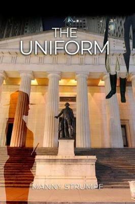 The Uniform - Manny Strumpf - cover