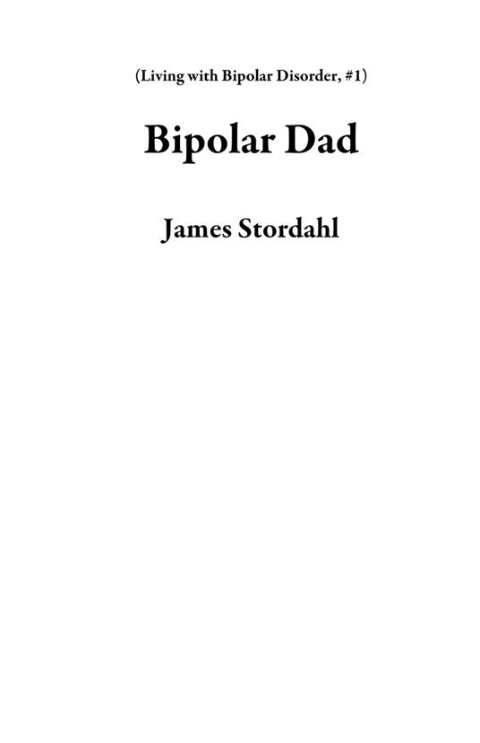 Bipolar Dad
