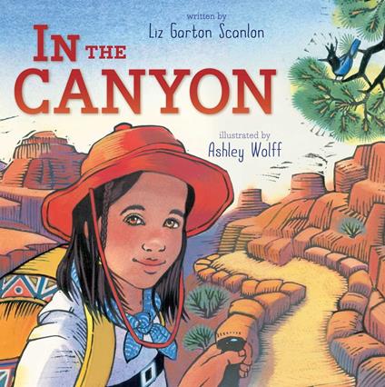 In the Canyon - Liz Garton Scanlon,Ashley Wolff - ebook