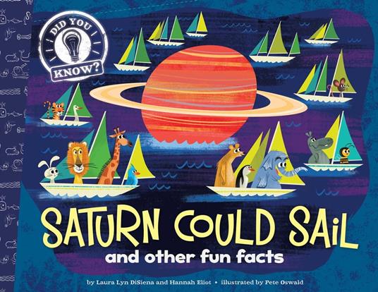 Saturn Could Sail - Hannah Eliot,Laura Lyn DiSiena,Pete Oswald,Aaron Spurgeon - ebook