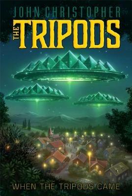 When the Tripods Came - John Christopher - cover