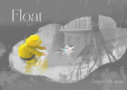 Float - Daniel Miyares - cover