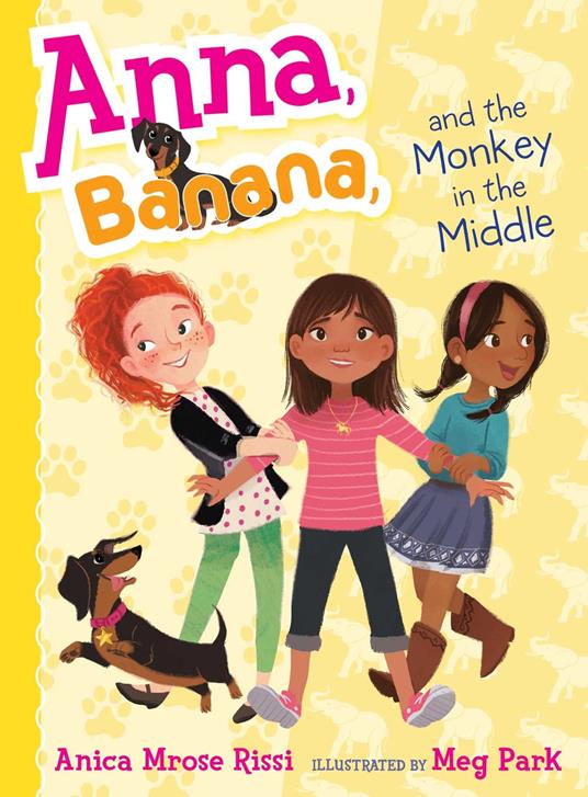 Anna, Banana, and the Monkey in the Middle - Anica Mrose Rissi,Meg Park - ebook