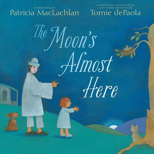 The Moon's Almost Here - Patricia MacLachlan,Tomie De Paola - ebook