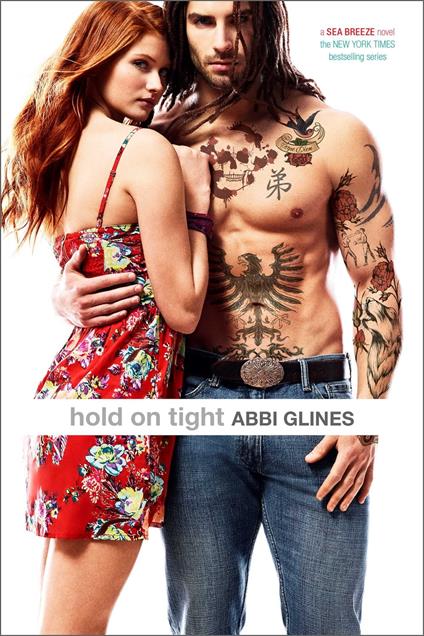 Hold On Tight - Abbi Glines - ebook