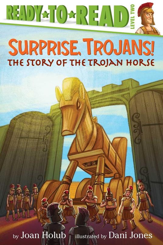 Surprise, Trojans! - Joan Holub,Dani Jones - ebook