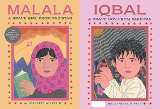Malala, a Brave Girl from Pakistan/Iqbal, a Brave Boy from Pakistan: Two Stories of Bravery - Jeanette Winter - cover