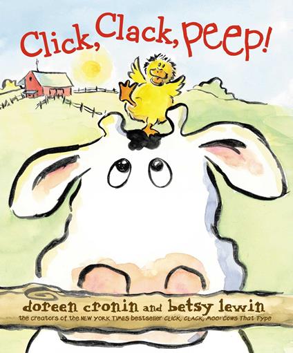 Click, Clack, Peep! - Doreen Cronin,Betsy Lewin - ebook
