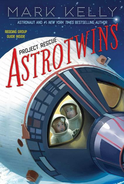 Astrotwins -- Project Rescue - Mark Kelly - ebook