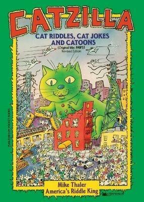 Catzilla: Cat Riddles, Cat Jokes, and Cartoons - Richard H Thaler - cover