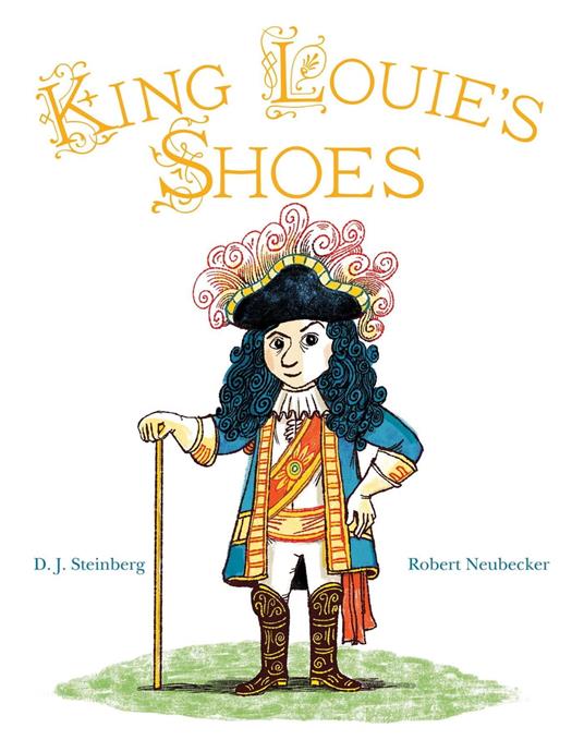 King Louie's Shoes - D.J. Steinberg,Robert Neubecker - ebook