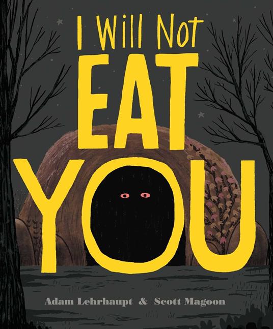 I Will Not Eat You - Adam Lehrhaupt,Scott Magoon - ebook