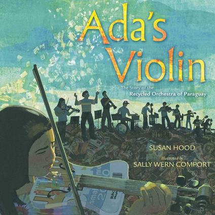 Ada's Violin - Susan Hood,Sally Wern Comport - ebook