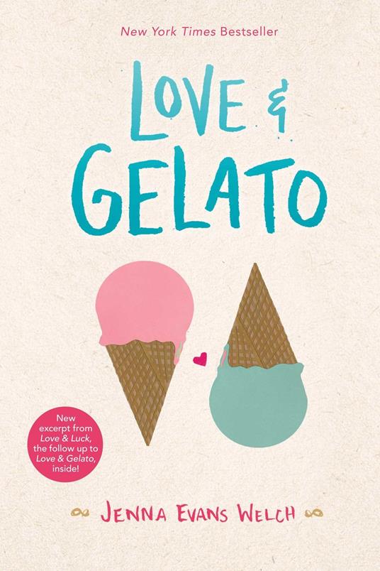 Love & Gelato - Jenna Evans Welch - ebook
