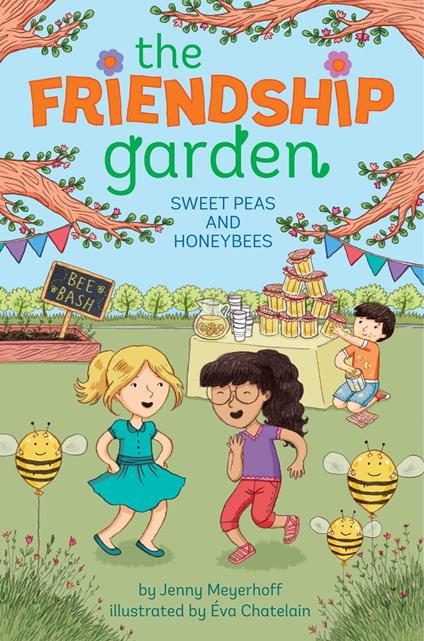 Sweet Peas and Honeybees - Jenny Meyerhoff,Éva Chatelain - ebook