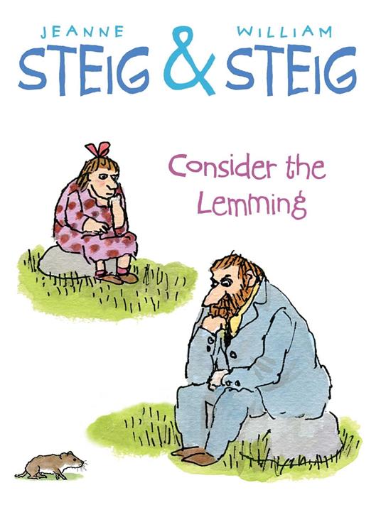 Consider the Lemming - Jeanne Steig,William Steig - ebook