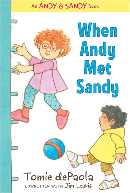 When Andy Met Sandy - Tomie De Paola - ebook