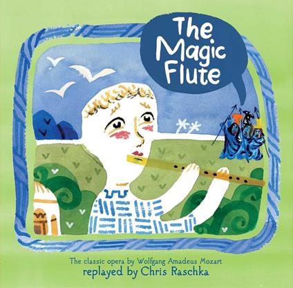 The Magic Flute - Chris Raschka - ebook
