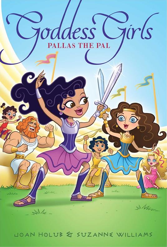 Pallas the Pal - Joan Holub,Suzanne Williams - ebook