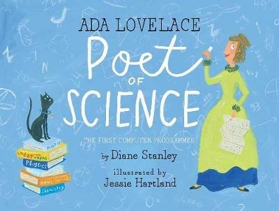Ada Lovelace, Poet of Science: The First Computer Programmer - Diane Stanley - cover