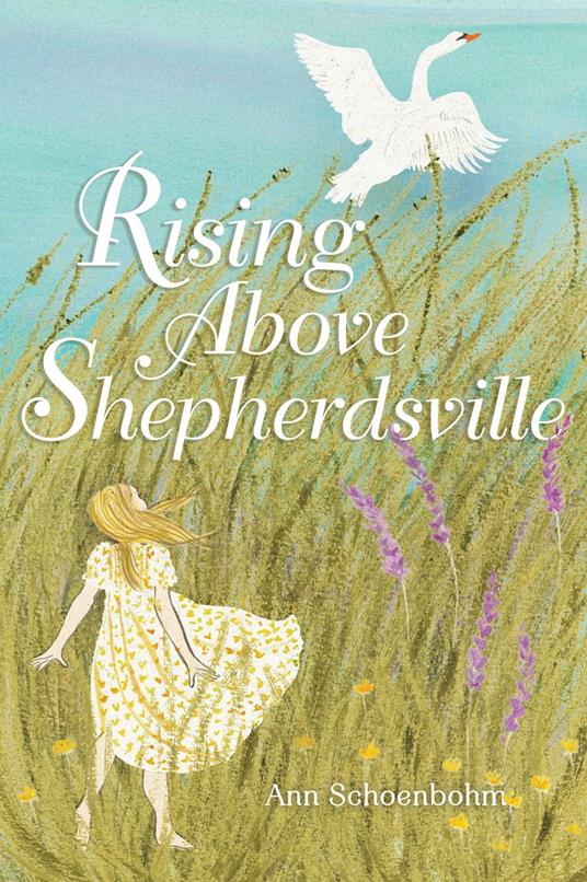 Rising Above Shepherdsville - Ann Schoenbohm - ebook