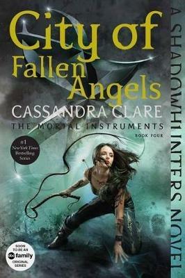 City of Fallen Angels - Cassandra Clare - cover