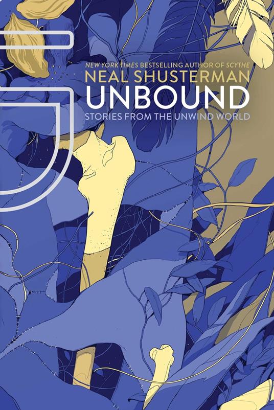 UnBound - Neal Shusterman - ebook
