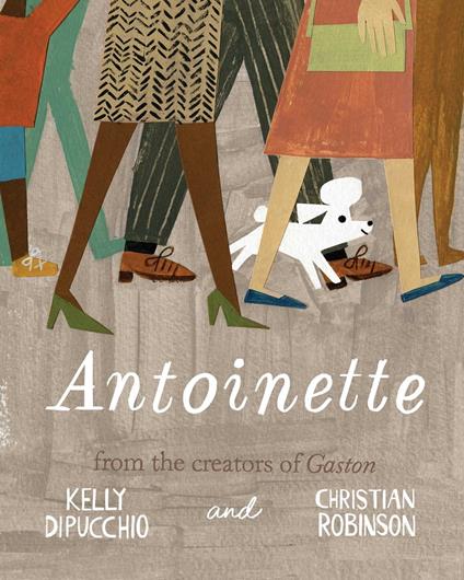 Antoinette - Kelly Di Pucchio,Christian Robinson - ebook