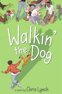 Walkin' the Dog - Chris Lynch - cover