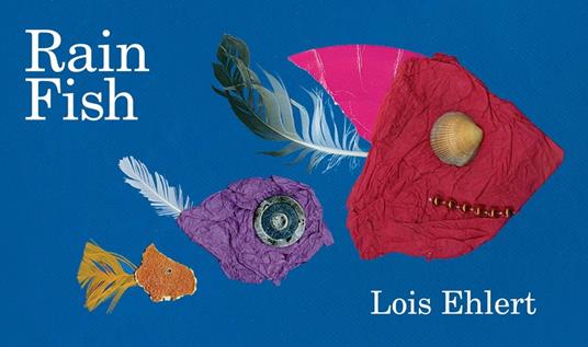 Rain Fish - Lois Ehlert - ebook